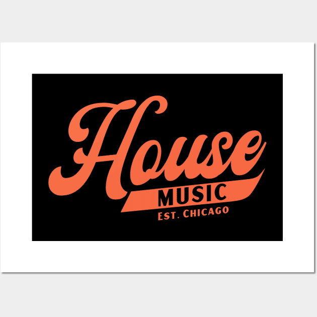 HOUSE MUSIC  - b ball font (orange) Wall Art by DISCOTHREADZ 